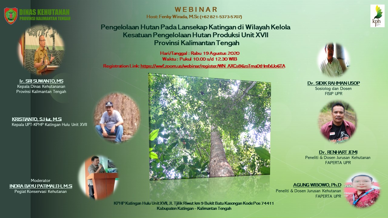 Pengelolaan Hutan Pada Lansekap Katingan di Wilayah Kelola Kesatuan Pengelolaan Hutan Produksi Unit XVII Provinsi Kalimantan Tengah